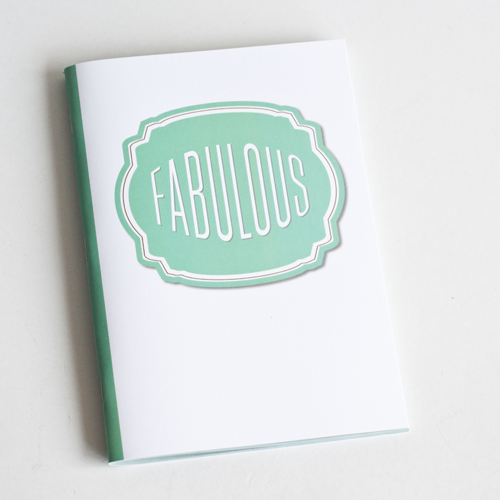 Fabulous Notebook / Journal - Compliment Series